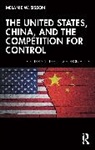 Melanie W. Sisson, Melanie W. (Brookings Institution Sisson - United States, China, and the Competition for Control