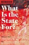 Táíwò. Olúfẹ́mi O. - What Is The State For?