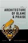 David Shoemaker, David (Professor Shoemaker - Architecture of Blame and Praise