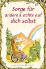 Julie Kuebelbeck, Victoria O'Connor, R. W. Alley - Sorge für andere & achte auf dich selbst