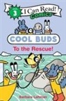 Barbara Lehman, Lehman Barbara, Barbara Lehman, Lehman Barbara - Cool Buds: To the Rescue!