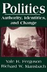 Yale H Ferguson, Yale H./ Mansbach Ferguson - Polities