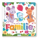 Trötsch Verlag GmbH &amp; Co. KG, Trötsch Verlag GmbH &amp; Co.KG, Trötsch Verlag GmbH &amp;amp; Co.KG, Trötsch Verlag GmbH und Co. KG, Trötsch Verlag GmbH &amp; Co KG - Trötsch Pappenbuch Wir sind eine Familie