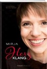 Mirjam A. Gygax, Yvonne Wiedmer - Mirja - Herzklang