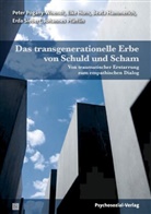 Beata Hammerich, Beata u Hammerich, El Horn, Elke Horn, Johannes Pfäfflin, Peter Pogany-Wnendt... - Das transgenerationelle Erbe von Schuld und Scham