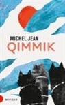 Michel Jean, Michael Killisch-Horn - Qimmik