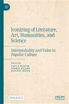Hannes Höfer, Sophie Picard, Paula Wojcik - Iconizing of Literature, Art, Humanities, and Science