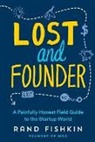Rand Fishkin - Lost and Founder