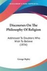 George Ripley - Discourses On The Philosophy Of Religion