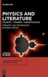 Aura Heydenreich, Mecke, Klaus Mecke - Physics and Literature