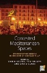 Maria Selwyn Kousis, David Clark, Maria Kousis, Kousis Maria, Tom Selwyn, Selwyn Tom - Contested Mediterranean Spaces