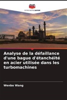 Wenbo Wang - Analyse de la défaillance d'une bague d'étanchéité en acier utilisée dans les turbomachines