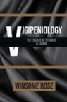 Winsome A R, Winsome Rose - Vigipeniology-The Essence of Renewed Pleasure