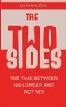 Chuck Waldron - THE TWO SIDES
