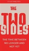 Chuck Waldron - THE TWO SIDES