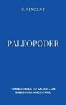 B. Vincent - Paleopoder