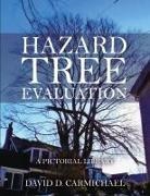 David D. Carmichael - Hazard Tree Evaluation