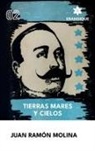 Juan Ramón Molina - Tierra, mares y cielos