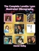 Daniel Selby - The Complete Loretta Lynn Illustrated Discography