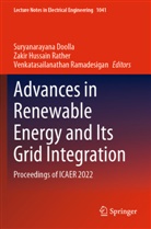 Suryanarayana Doolla, Venkatasailanathan Ramadesigan, Zakir Hussain Rather - Advances in Renewable Energy and Its Grid Integration