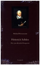 Michael Heinemann - Heinrich Schütz
