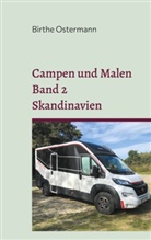 Birthe Ostermann - Campen und Malen