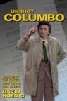 David Koenig - Unshot Columbo