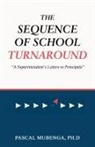 Ph. D Pascal Mubenga - The Sequence of School Turnaround