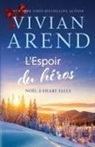 Vivian Arend - L'Espoir du héros