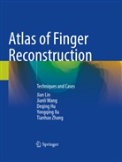 Deqing Hu, Jian Lin, Yongqing Xu, Tianhao Zhang - Atlas of Finger Reconstruction