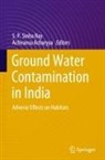 Achiransu Acharyya, S. P. Sinha Ray, S.P. Sinha Ray - Ground Water Contamination in India