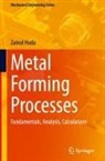 Zainul Huda - Metal Forming Processes