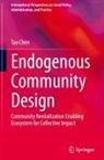 Tao Chen - Endogenous Community Design