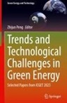 Zhijun Peng - Trends and Technological Challenges in Green Energy