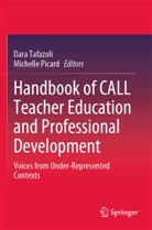 Picard, Michelle Picard, Dara Tafazoli - Handbook of CALL Teacher Education and Professional Development
