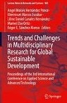Liline Daniel Canales Hernández, Daniel Canales Hernández, Angel Moisés Hernández Ponce, Khemisset Marcos Escobar, Róger E. Sánchez Alonso, Marivel Zea Ortiz - Trends and Challenges in Multidisciplinary Research for Global Sustainable Development