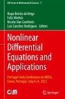 Hugo Beirão da Veiga, Nicolas van Goethem, Feliz Minhós, Luís Sanchez Rodrigues, Nicolas Van Goethem, Nicolas Van Goethem et al - Nonlinear Differential Equations and Applications