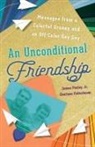 James Pauley, Charlene Potterbaum - An Unconditional Friendship