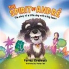 Farnaz Zirakbash - The Spirit of Andre´