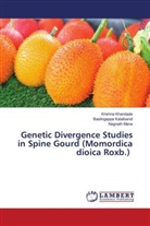 Baslingappa Kalalbandi, Krishna Khandade, Nagnath Mane - Genetic Divergence Studies in Spine Gourd (Momordica dioica Roxb.)