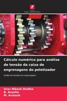 B. Anusha, M. Avinash, Urav Nikesh Dedhia - Cálculo numérico para análise de tensão da caixa de engrenagens do peletizador