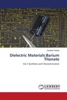 Diwakar Padalia - Dielectric Materials:Barium Titanate