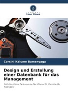 Corsini Kalume Bamenyaga - Design und Erstellung einer Datenbank für das Management