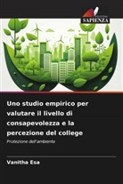 Vanitha Esa - Uno studio empirico per valutare il livello di consapevolezza e la percezione del college