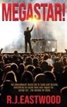 Rj Eastwood - MEGASTAR