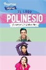 Polinesios, Varios Autores - El libro Polinesio: Revisado por Less, Rafa y Karen / The Polynesio Book