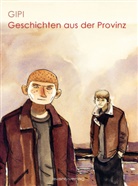 Gipi - Geschichten aus der Provinz