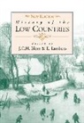 J. C. H. Lamberts Blom, J. C. H. Blom, E. Lamberts, Lamberts E. - History of the Low Countries