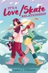 Carli J Corson, Carli J. Corson - It's a Love/Skate Relationship