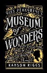 Ransom Riggs - Miss Peregrine's Museum of Wonders